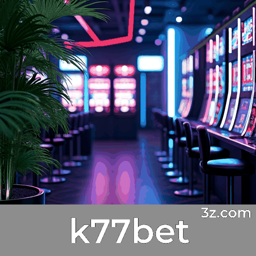 Qualidade Superior de Jogos de Casino no k77bet